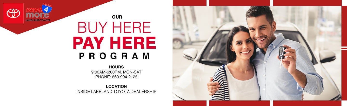 Buy Here Pay Here Program | Lakeland Toyota in Lakeland FL